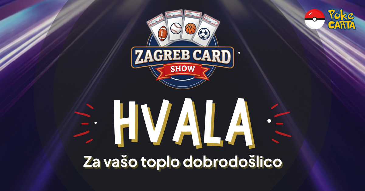 Hvala Zagreb Card Show 2026!